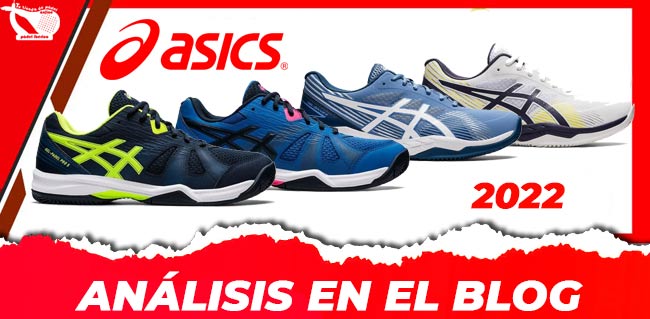Nueva Colección zapatillas Pádel Asics 2022